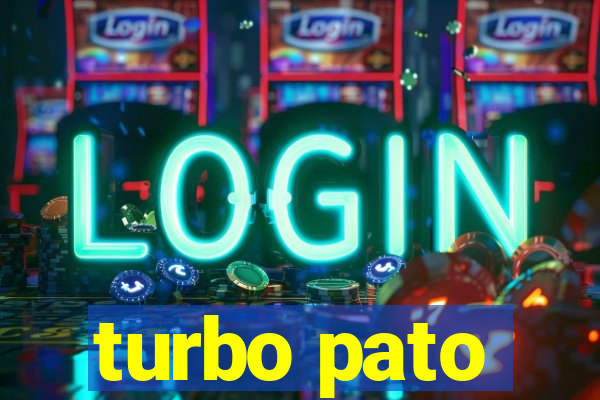 turbo pato